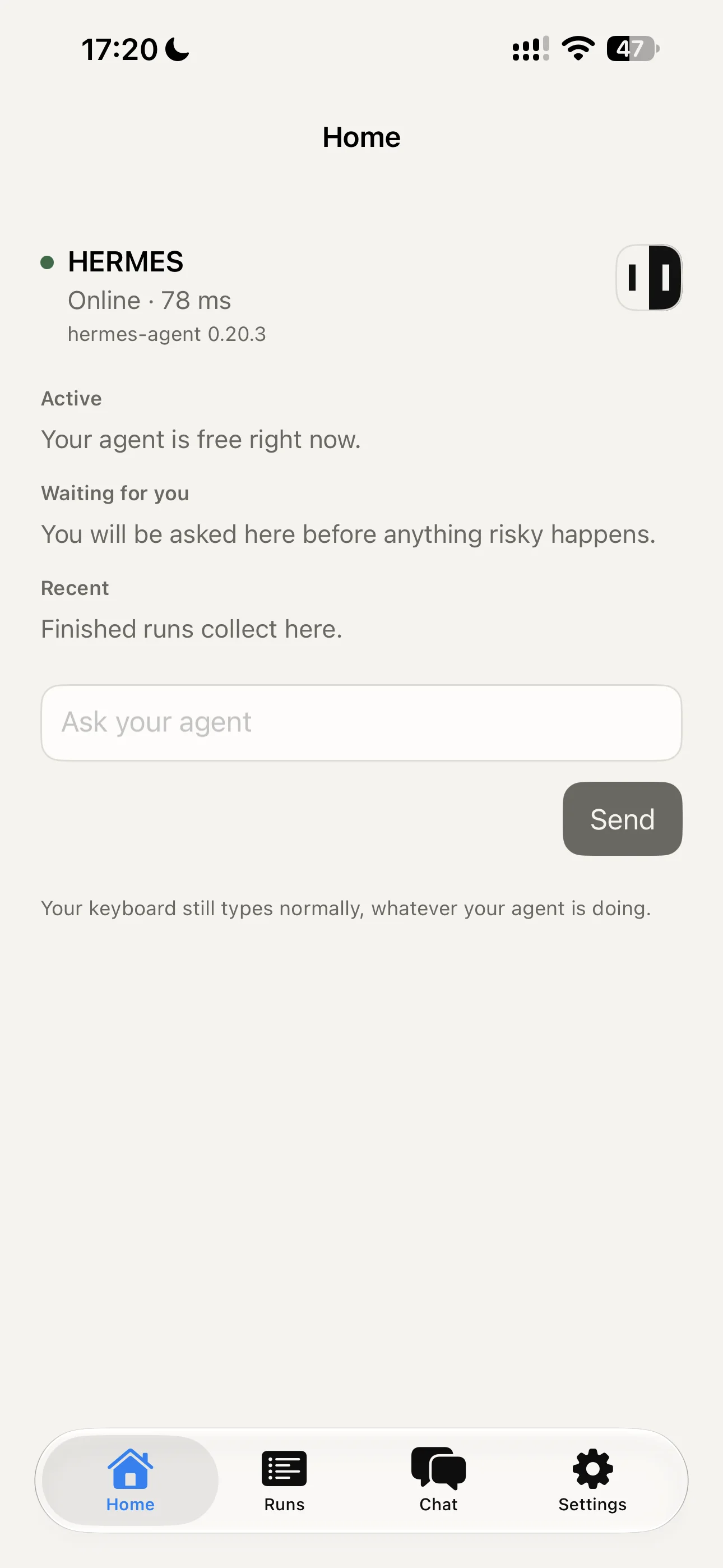 Home: the agent online at 78 milliseconds, a finished run below.